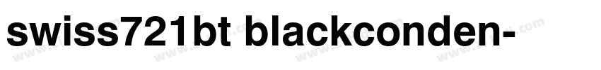 swiss721bt blackconden字体转换